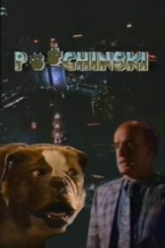 Poochinski – 1990 – Online In Netflix