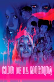 Club de la Mordida – 2019 – Online In Netflix