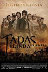 Tadas Blinda. Pradžia – 2011 – Online In Netflix