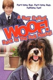 A Boy Called Woof! – 1991 – Online In Netflix