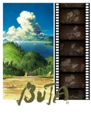 BUTA – 2012 – Online In Netflix