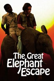 The Great Elephant Escape – 1995 – Online In Netflix