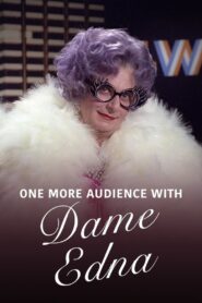One More Audience with Dame Edna Everage – 1988 – Online In Netflix