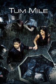 तुम मिले – 2009 – Online In Netflix