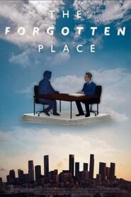 The Forgotten Place – 2023 – Online In Netflix