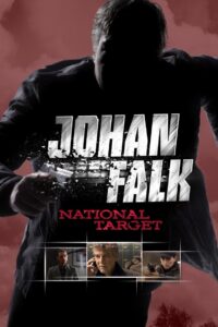 Johan Falk: National Target – 2009 – Online In Netflix
