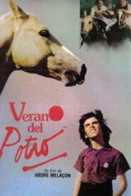 El verano del potro – 1991 – Online In Netflix