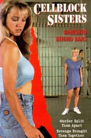 Cell Block Sisters: Banished Behind Bars – 1995 – Online In Netflix