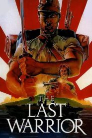 The Last Warrior – 1989 – Online In Netflix