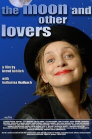 Der Mond und andere Liebhaber – 2008 – Online In Netflix