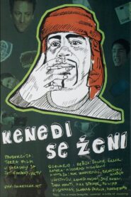 Kenedi se ženi – 2007 – Online In Netflix