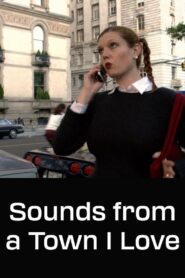 Sounds from a Town I Love – 2001 – Online In Netflix