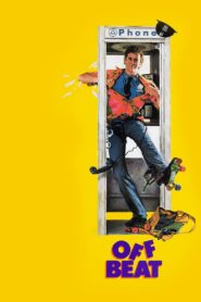 Off Beat – 1986 – Online In Netflix