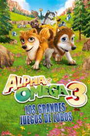 Alpha and Omega 3: The Great Wolf Games – 2014 – Online In Netflix