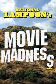 National Lampoon’s Movie Madness – 1982 – Online In Netflix