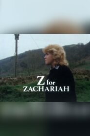 Z for Zachariah – 1984 – Online In Netflix