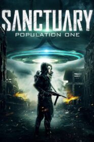 Sanctuary Population One – 2018 – Online In Netflix