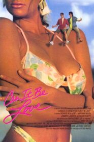 Can It Be Love – 1992 – Online In Netflix