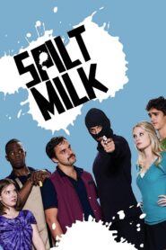 Spilt Milk – 2011 – Online In Netflix