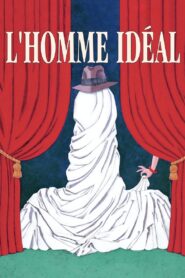 L’Homme idéal – 1996 – Online In Netflix