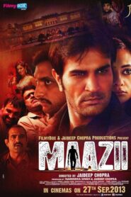 Maazii – 2013 – Online In Netflix