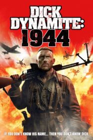 Dick Dynamite: 1944 – 2024 – Online In Netflix