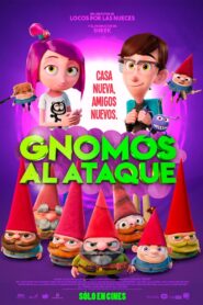 Gnomos al Ataque – 2017 – Online In Netflix