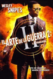 El arte de matar 2: La traición – 2008 – Online In Netflix