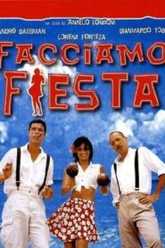 Facciamo fiesta – 1997 – Online In Netflix