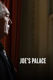 El Palacio De Joe – 2007 – Online In Netflix