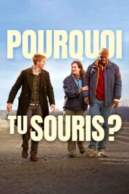 Pourquoi tu souris ? – 2024 – Online In Netflix
