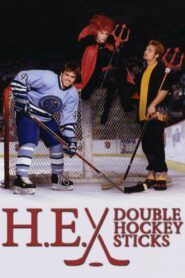 H.E. Double Hockey Sticks – 1999 – Online In Netflix