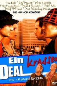 Ein krasser Deal – 2004 – Online In Netflix