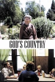God’s Country – 1985 – Online In Netflix