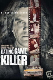 Dating Game Killer – 2017 – Online In Netflix