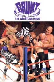 Grunt! The Wrestling Movie – 1985 – Online In Netflix