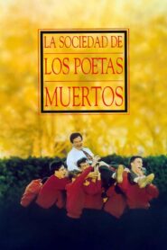 La Sociedad de los Poetas Muertos – 1989 – Online In Netflix