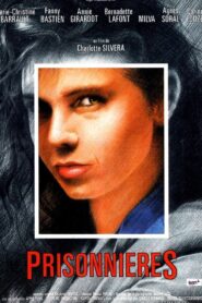Prisonnières – 1988 – Online In Netflix