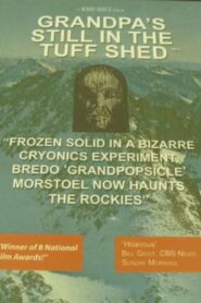 Grandpa’s in the Tuff Shed – 1998 – Online In Netflix