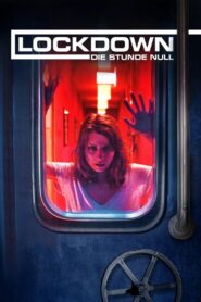 Lockdown: Tödliches Erwachen – 2018 – Online In Netflix