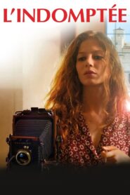 L’Indomptée – 2017 – Online In Netflix