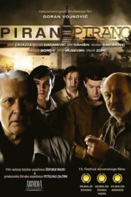 Piran-Pirano – 2010 – Online In Netflix