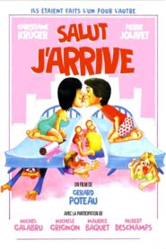 Salut, j’arrive – 1982 – Online In Netflix