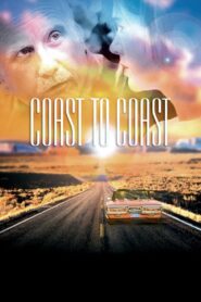 Coast to Coast – 2004 – Online In Netflix
