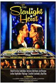 The Starlight Heist – 2015 – Online In Netflix