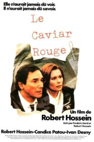 Le Caviar rouge – 1986 – Online In Netflix