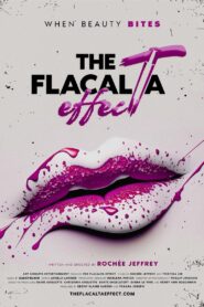 The Flacalta Effect – 2024 – Online In Netflix