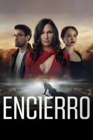 Encierro – 2023 – Online In Netflix