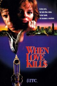 When Love Kills: The Seduction of John Hearn – 1993 – Online In Netflix