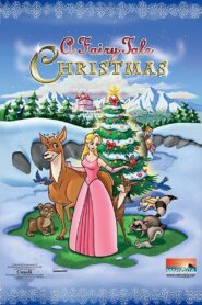A Fairy Tale Christmas – 2005 – Online In Netflix